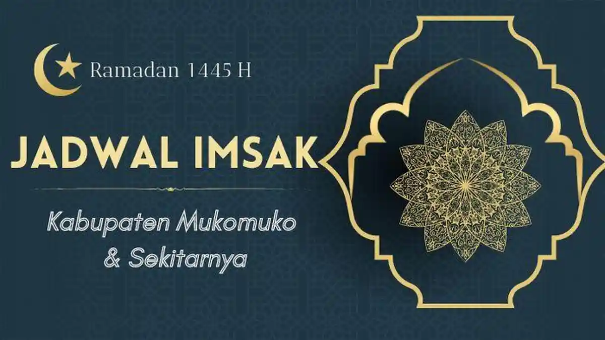Download Jadwal Imsak Mukomuko 27 Maret 2024, Lengkap Waktu Sholat dan Buka Puasa