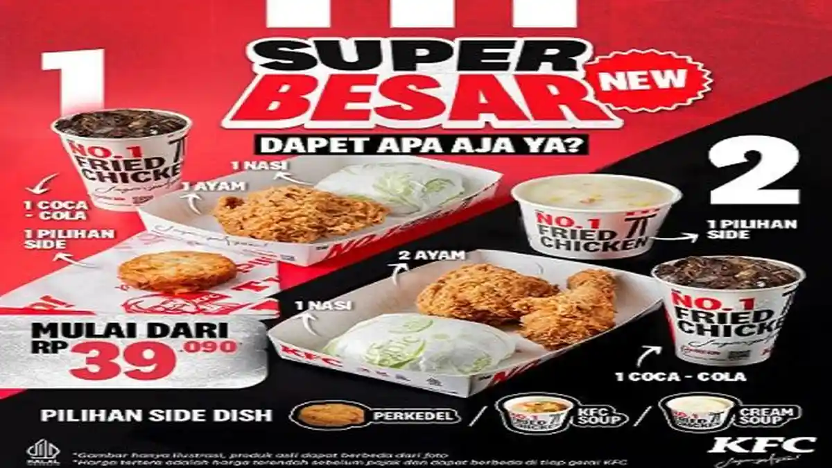 Dapatkan Promo KFC Hari Ini Selasa 18 Juni 2024, Super Besar New Bikin Kenyang dan Puas Rp 39.090