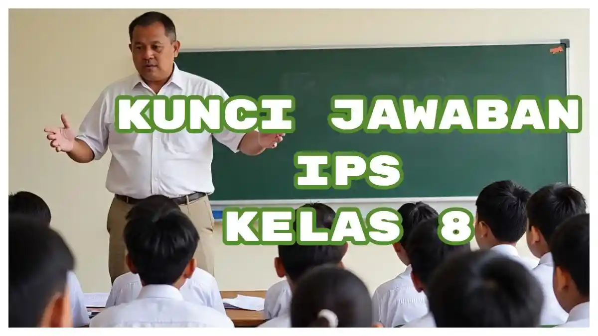Jawaban IPS Kelas 8 Halaman 40 Lembaga Sosial Keluarga, Agama, Ekonomi, Pendidikan, dan Politik