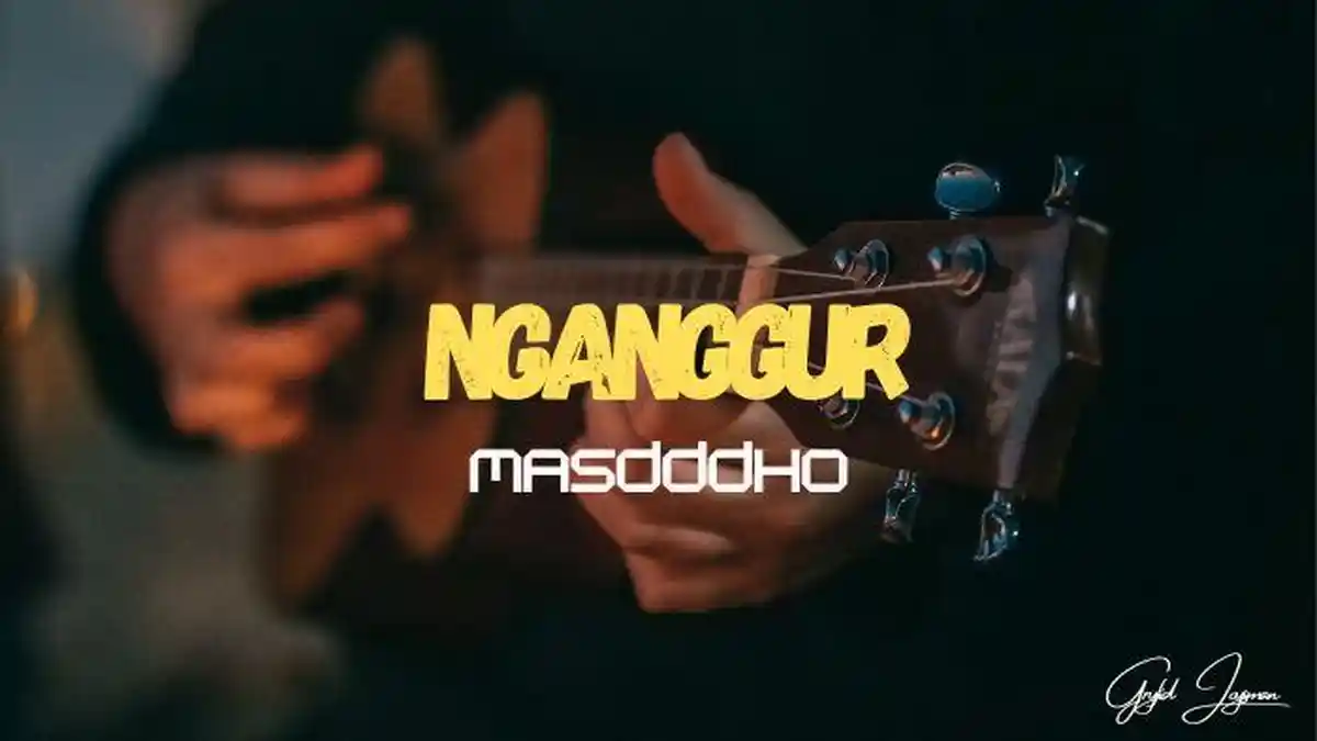 Chord Gitar Lagu Nganggur - Masdddho, Tak Jogo Selawase Tekane Mati