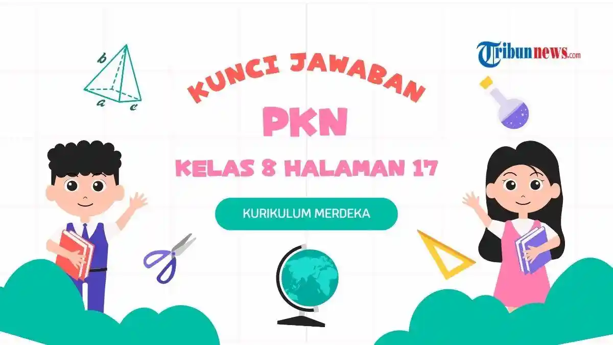 Kunci Jawaban PKN Kelas 8 Halaman 17: Aktivitas 1.4 Nilai Nilai Pancasila