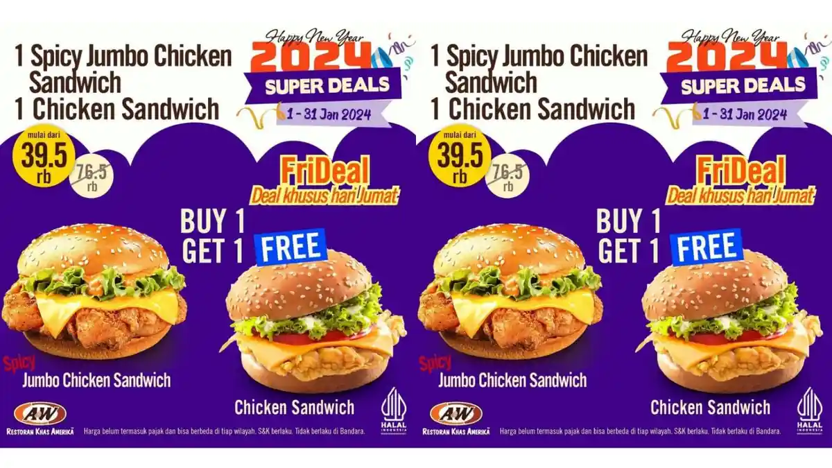 SERU! Promo AW Restoran Hari Ini 5 Januari 2024, Beli 1 Spicy Jumbo Chicken Sandwich Gratis Menu Ini