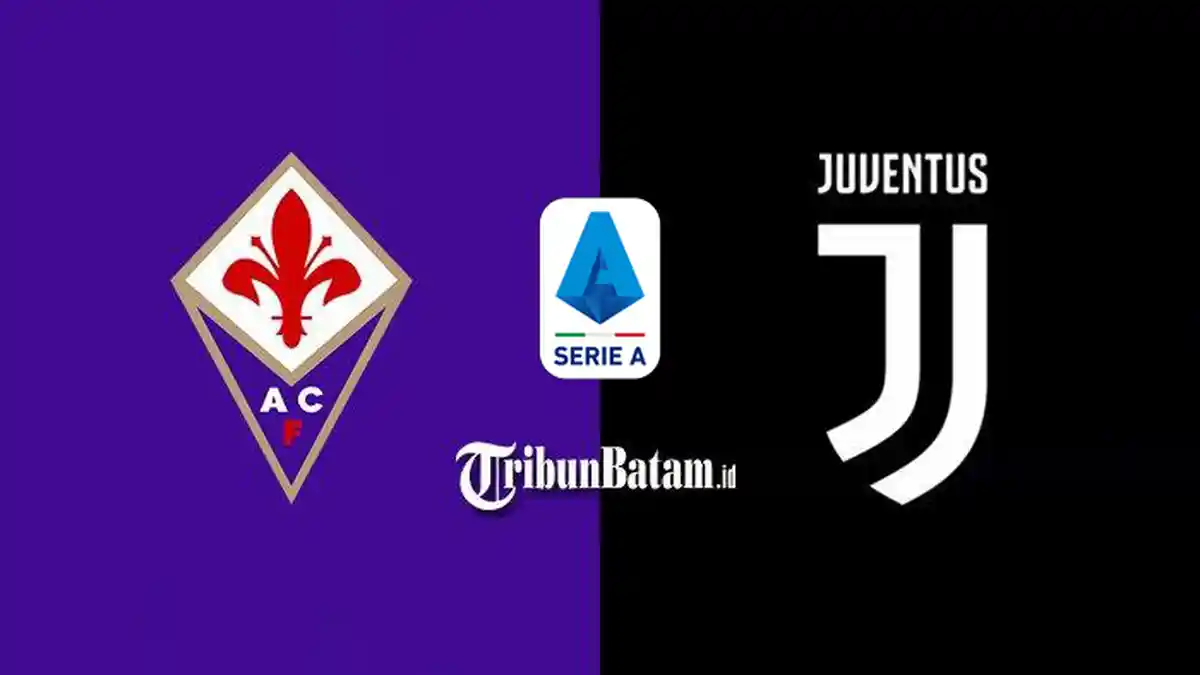 Siaran Langsung Fiorentina vs Juventus Liga Italia Malam Ini, Kick Off 01.45 WIB