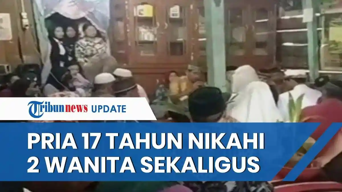 Remaja 17 Tahun Nikahi 2 Gadis, Pengantin Wanita Masih Kerabat hingga Proses Akad Berjarak 2 Jam