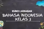 Kunci-Jawaban-Ulangan-Bahasa-Indonesia-Kelas-3-SDMI-Semester-1-Tahun-2023.jpg