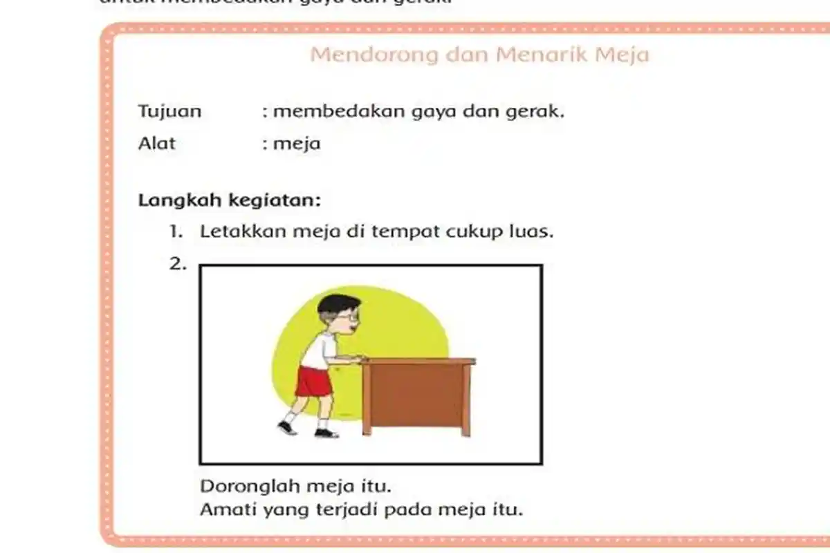 Apa yang Terjadi Pada Meja saat Didorong? Kunci Jawaban Kelas 4 Tema 8 Halaman 8 dan 9
