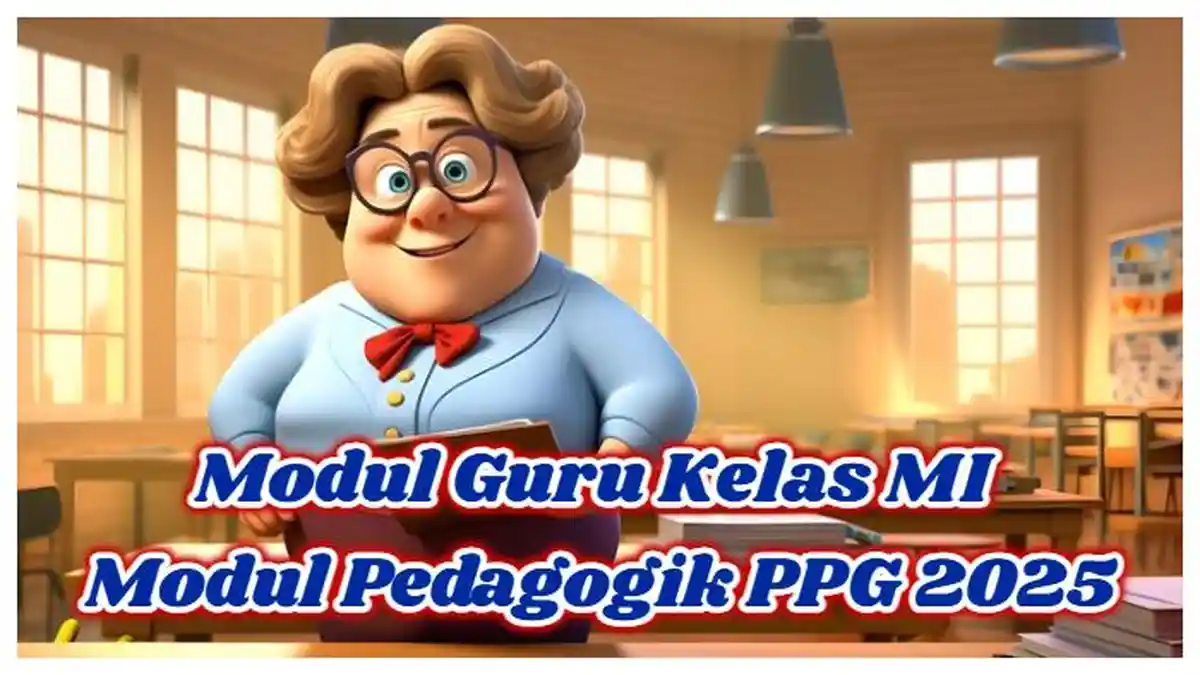 Evaluasi Terbaik untuk Pembelajaran Berbasis PjBL? 50 Soal Akhir Modul Guru MI Pedagogik PPG 2025