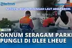 VIDEO  - Viral! Oknum Berseragam Parkir Diduga Pungut Uang di Sunset Spot Ulee Lheue