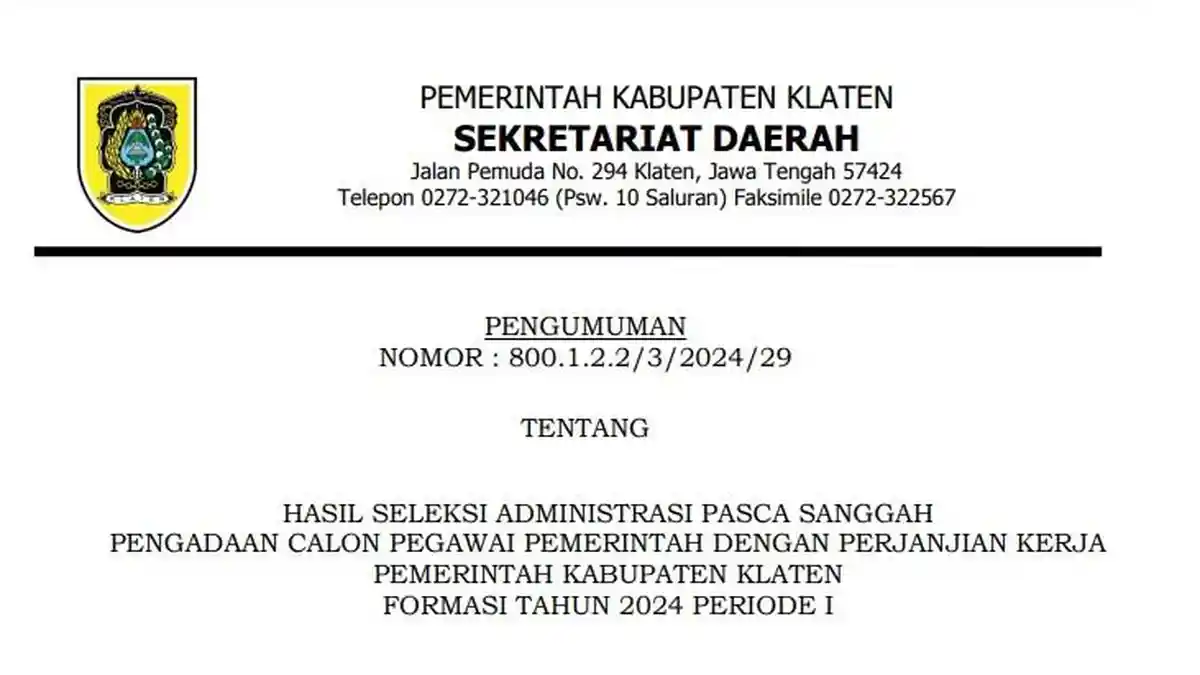 Link Download PDF Hasil Seleksi Administrasi PPPK 2024 Pemkab Klaten Pasca Sanggah, 59 TMS Jadi MS