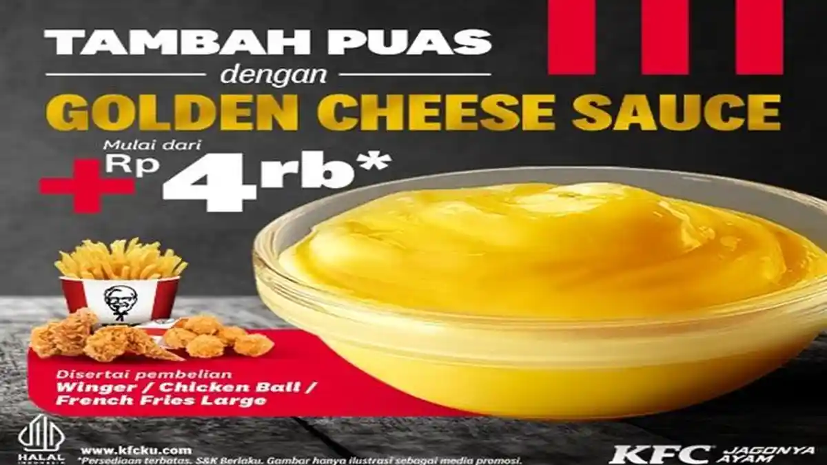 2 Promo KFC Terbaru Hari Ini, Golden Cheese Sauce Hanya Rp 4.000 dan Coffee Delight Break