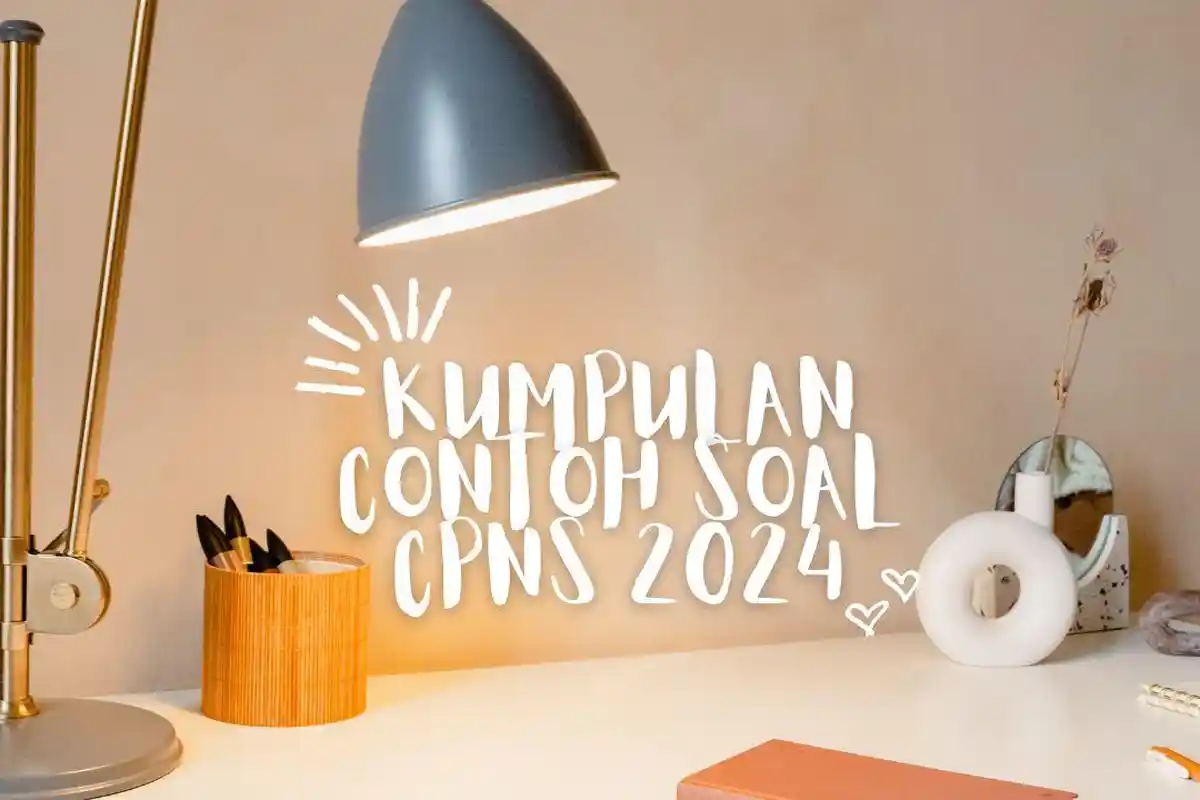 30 Link Kumpulan Prediksi soal CPNS 2024 yang Bisa Diunduh Gratis dalam Format PDF