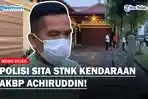 Polisi-Geledah-Rumah-AKBP-Achiruddin-Sita-Kuitansi-Transaksi-Ratusan-Juta-Hingga-STNK.jpg