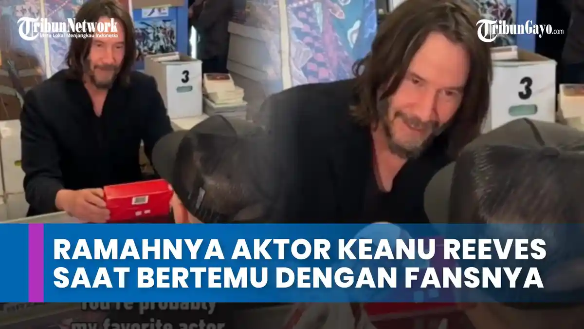 Video Ramahnya Aktor Keanu Reeves Saat Bertemu dengan Fansnya