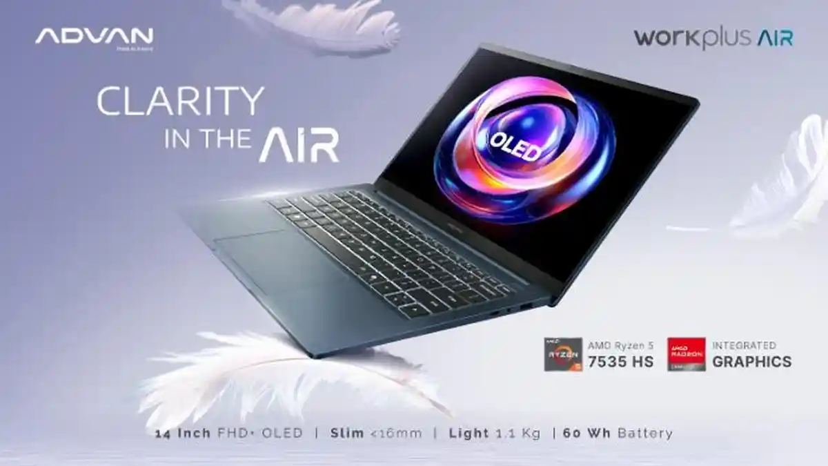 ADVAN Rilis Workplus Air, Laptop Ringan 1,1 Kg dengan Layar OLED dan Prosesor AMD Ryzen 5 7000