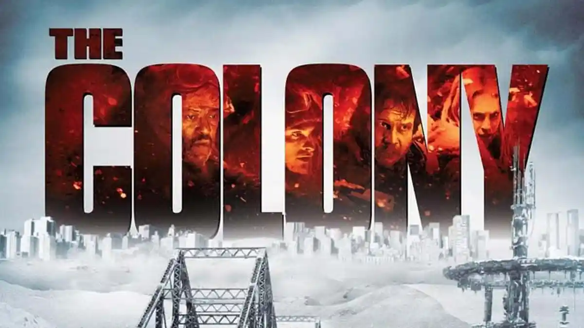 Sinopsis The Colony - Bercerita Dampak Pemanasan Global yang Mengakibatkan Bumi Diselimuti Es