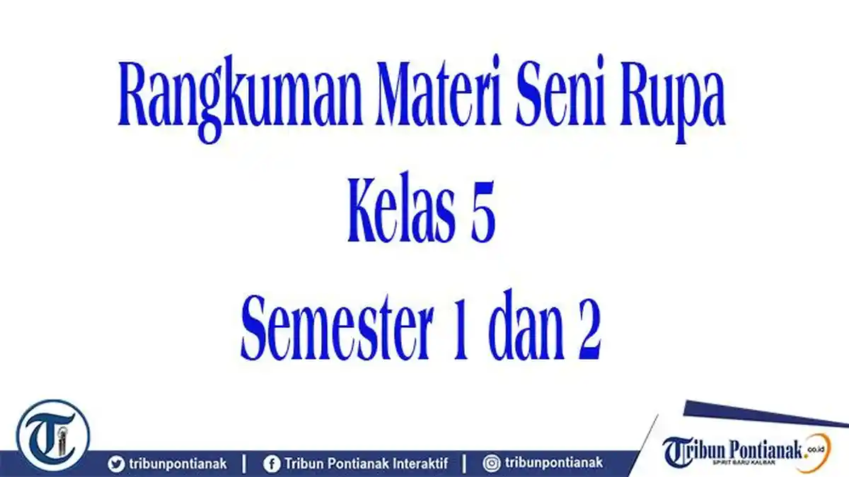 RANGKUMAN Materi Seni Rupa Kelas 5 12 Unit Lengkap Link Download Buku