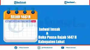 Jadwal-Imsak-dan-Buka-Puasa-Rajab-1447-H2025-Kabupaten-Lahat-Selama-10-Hari.jpg