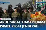 Setelah-Pengakuan-Gagal-Total-Israel-Langsung-Pecat-Pimpinan-Militer-Atas-Serangan-Hamas.jpg