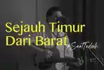 Lirik-Lagu-Sejauh-Timur-dari-Barat-Nikita-Yeshua-Abraham.jpg