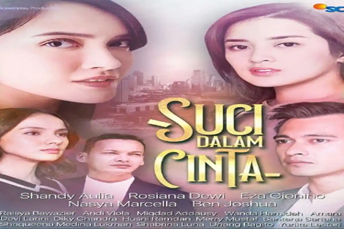 Sinopsis Suci Dalam Cinta Malam Ini Pukul 19.40 WIB, Keenan Tuduh Suci Culik Raisa