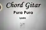Chord-Gitar-Lagu-Pura-Pura-Lyodra.jpg
