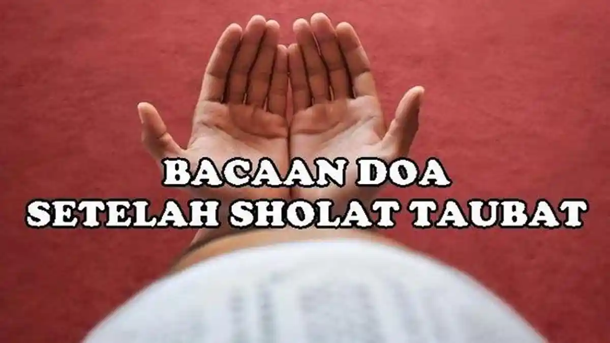 Amalan Pelebur Dosa, Dirikanlah Sholat Sunah Taubat dan Bacalah Doa Setelah Sholat Ini