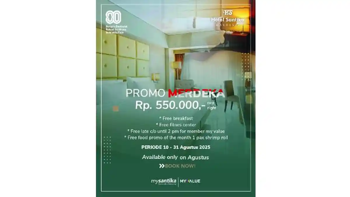 Spesial HUT RI, Menginap di Hotel Santika Makassar Mulai Rp550 Ribu!