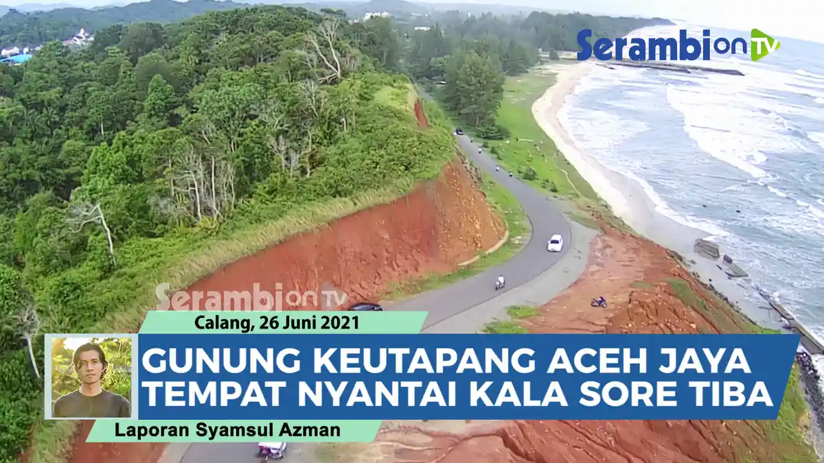 VIDEO Menikmati Mentari Pergi di Gunung Keutapang Aceh Jaya, Lokasi Santai Mantul