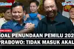 Prabowo-Subianto-respon-penundaan-pemilu-2024.jpg