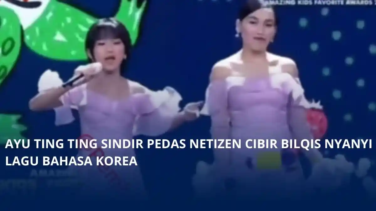 Reaksi Ayu Ting Ting Usai Bilqis Dikritik Nyanyi Lagu Sheesh Baby Monster, Sindir Balik Netizen