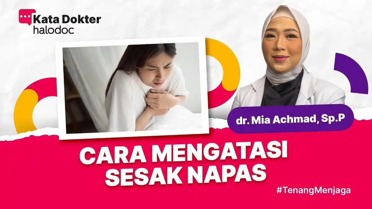 5 Cara Mudah dan Efektif Mengatasi Rasa Sesak Nafas, Supaya Cepat Sembuh, Penyembuhan Secara Mandiri
