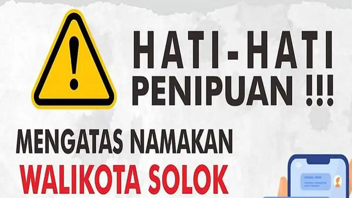 Waspada Penipuan Atas Nama Wali Kota Solok, Modus Sumbangan Pembangunan Masjid