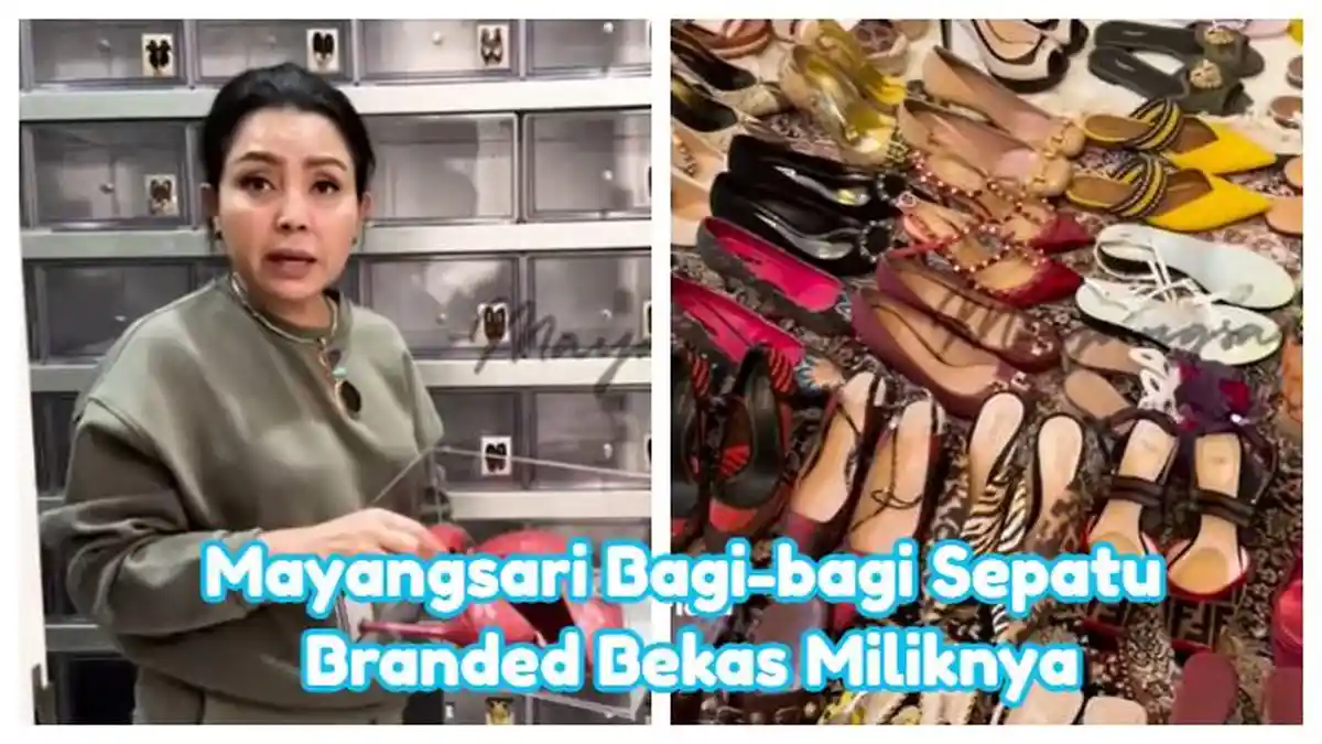 Mayangsari Bagi-bagi 100 Pasang Sepatu Branded Bekas Miliknya, Istri Bambang Trihatmodjo: Saya Sedih
