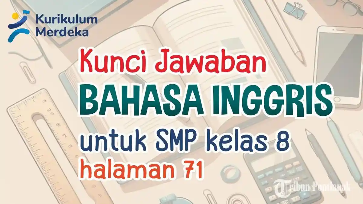 Pelajaran Bahasa Inggris Kelas 8 SMP Halaman 71: Kidness Towards Differences Kurikulum Merdeka
