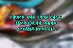 Chord-dan-Lirik-Lagu-Terpujilah-Tuhan-Rohani-Kristen.jpg