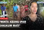 YOUTUBE-COVER-ADIK-MINTA-ABANG-IPAR-DIHUKUM-MATI.jpg