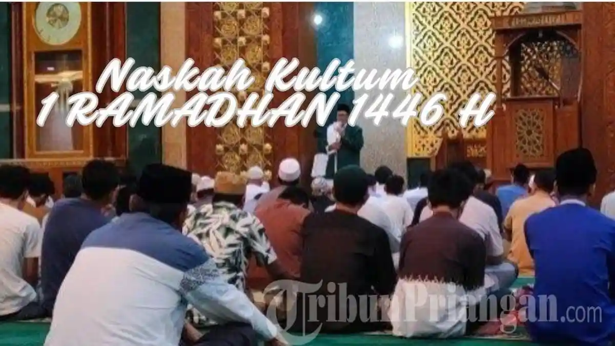 Naskah Kultum 1 Ramadhan 1446 H/ 1 Maret 2025: Menyambut Awal Ramadhan dengan Semangat Beribadah