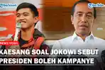 KAESANG-Angkat-Bicara-terkait-Pernyataan-Jokowi-yang-Sebut-Presiden-Boleh-Kampanye.jpg