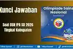 Ilustrasi-soal-OSN-IPA-SD-2026-dan-Kunci-Jawaban-Tingkat-Kabupaten.jpg