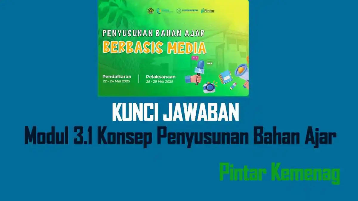 Jawaban Modul 3.1 Konsep Penyusunan Bahan Ajar, Pelatihan Pintar Kemenag