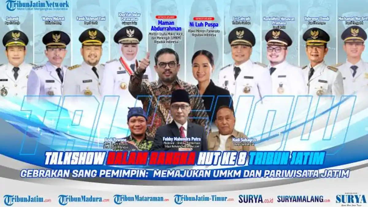 HUT ke-8 TribunJatim.com, Talkshow Gebrakan Sang Pemimpin Bahas Upaya Geliatkan Ekonomi di Jatim