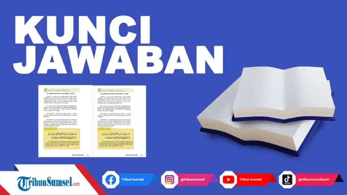 Apa Buktinya Kalian Cinta kepada Nabi dan Rasul? Kunci Jawaban PAI Kelas 4 Pelajaran 5 Halaman 57