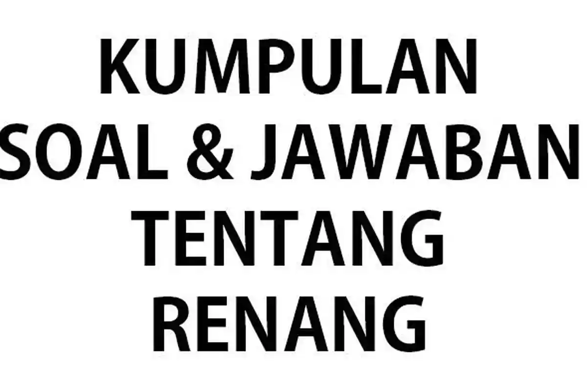 50 SOAL Ujian Tentang Renang Lengkap Kunci Jawaban Soal Ulangan/Ujian Materi Tentang Renang