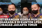Keterangan-kuasa-hukum-Bharada-E-saat-ditemui-awak-media-di-kantor-LPSK.jpg