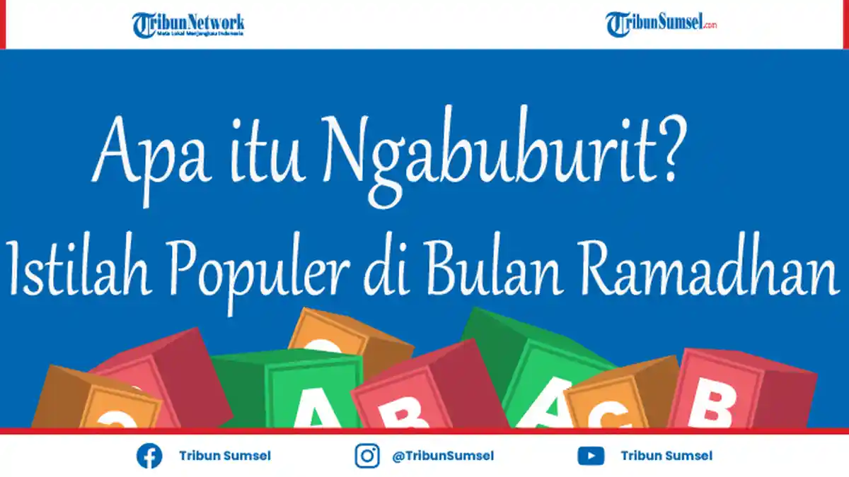 Arti Kata Ngabuburit, Istilah Populer Menjelang Buka Puasa Bulan Ramadhan