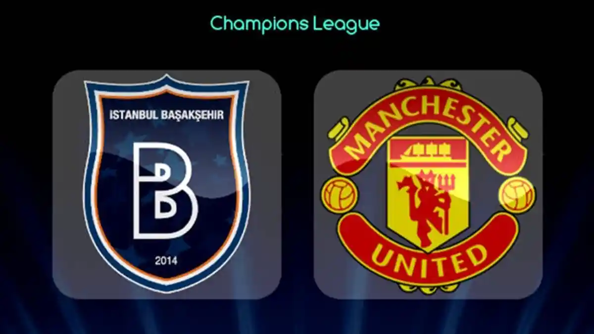 Link Live Streaming UCL Istanbul Baseksehir vs Manchester United, Jadwal dan Prediksi Skor