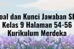 Soal-dan-Kunci-Jawaban-SKI-Kelas-9-Halaman-54-56-Kurikulum-Merdeka.jpg