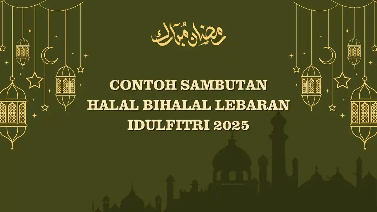 4 Contoh Sambutan Halal Bihalal Lebaran Idulfitri 2025