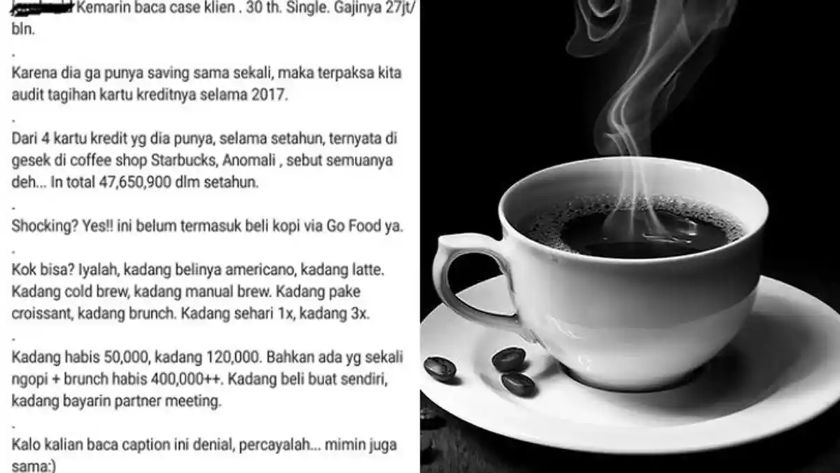 Viral! Gaji 27 Juta Per Bulan tapi Tak Tersisa, Lihat Pengeluaran Buat Beli Kopi Bikin Netizen Syok