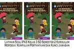 Latihan-Soal-IPAS-Kelas-3-SD-Semester-2-Kurikulum-Merdeka-Kumpulan-Pertanyaan-dan-Kunci-Jawaban.jpg
